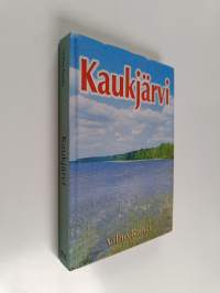 Kaukjärvi - kyläkirja