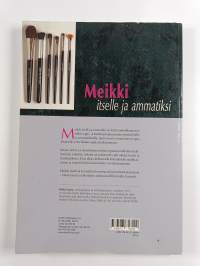 Meikki itselle ja ammatiksi