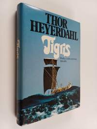 Tigris : matka kulttuurimme lähteille