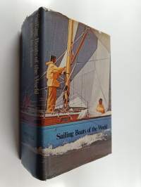 Sailing Boats of the World : A Guide to Classes