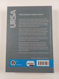 Einsteinin perintö : mitä Albert Einstein ennusti oikein - ja mitä väärin