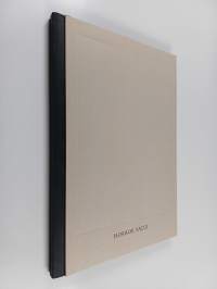 Horror vacui : [Nykytaiteen museo Kiasma = Museum of Contemporary Art Kiasma, 15.5. - 9.8.2009]