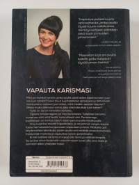 Egosta fantasmagoon : tie karismaattiseen itseesi