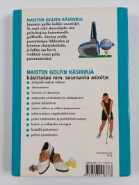 Naisten golfin käsikirja : perusteellinen opas oman pelin kehittämiseen