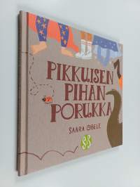 Pikkuisen pihan porukka
