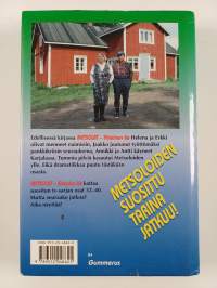 Metsolat : Kohtalon tie