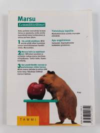 Marsu : lajinomainen hoito, terveellinen ruokinta, käyttäytyminen