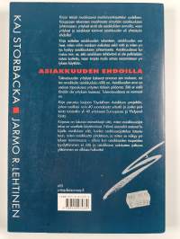 Asiakkuuden ehdoilla vai asiakkaiden armoilla