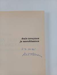 Avain terveyteen ja nuorekkuuteen! Seleeni uusimpien tutkimusten valossa (signeerattu)