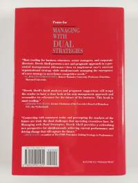 Managing with dual strategies : mastering the present preempting the future