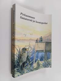 Pirkanmaan lintutornit ja luontopolut