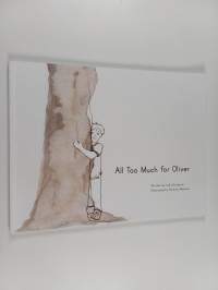 All Too Much for Oliver