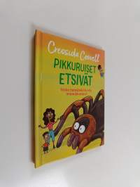 Pikkuruiset etsivät : Voiko hämähäkillä olla lemmikkieläin?