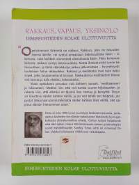 Rakkaus, vapaus, yksinolo : ihmissuhteiden kolme ulottuvuutta
