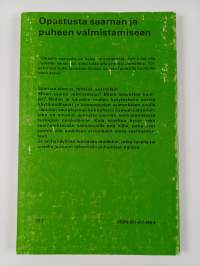 Saarna - sanoja vai sanomaa : virikkeitä saarnan valmistamista varten