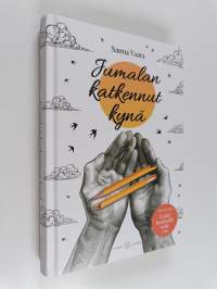 Jumalan katkennut kynä