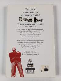 Taiteen kritiikki ja kritiikin taide : länsimaisen kulttuurinihilismin lyhyt oppimäärä