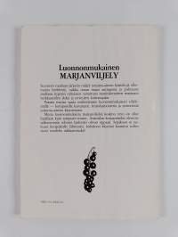 Luonnonmukainen marjanviljely : opas ammattiviljelijöille ja kotipuutarhureille