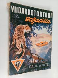 Viidakkotohtori safarilla