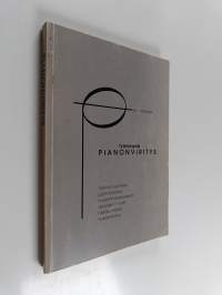 Pianonviritys : pakinaa, valokuvia, hajatietoja paimiolaisen musiikkiharrastuksen puitteissa