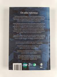 On aika rakentaa (signeerattu, tekijän omiste)