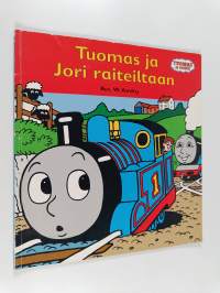Tuomas ja Jori raiteiltaan