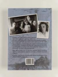 Venäläinen onni : Stalinin kauden perhekronikka (signeerattu, tekijän omiste)