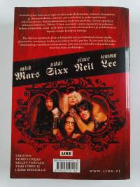 Mötley Crue : the dirt : törkytehdas