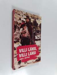 Villi länsi, villi länsi