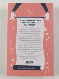 Aikaansaamisen taika : näin johdat itseäsi