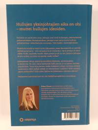 Hullut johtajat ja mitä ihmismielestä kannattaa tietää