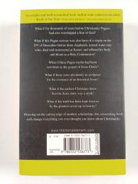 The Jesus Mysteries : Was the 'original Jesus' a Pagan God?