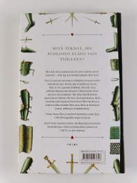 Ritari ja ruostunut haarniska : uskalla olla oma itsesi