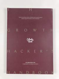 The growth hacker`s handbook 2019