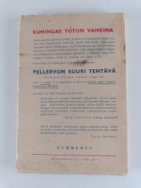 Kuningas Toton vankina : kertomus pienille pojille ja tytöille