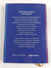 Tietoisuuden synteesi : matka kohti kehon, mielen ja sielun ykseyttä