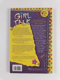 Girl Talk : 61 Questions from Girls Like You!