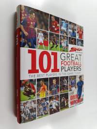 101 great football players : the best players in the game today