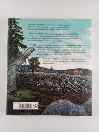 Lapin sydän : etelän vieraat pohjoisen sielua etsimässä