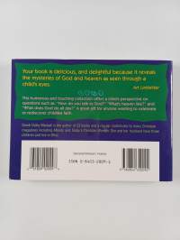 Kids Say the Greatest Things about God - A Kid's-eye View of Life's Biggest Subject