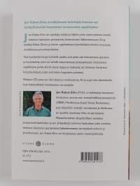 Kutsu tietoisen läsnäolon harjoittamiseen (+CD)