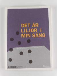 Vi trängs i visioner : dikter ur Arvid Mörne-tävlingen 2006 ; Det är liljor i min säng : dikter ur Solveig von Schoultz-tävlingen 2006
