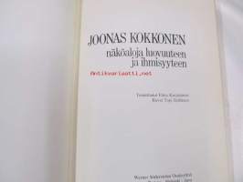 Joonas Kokkonen - näköaloja luovuuteen ja ihmisyyteen
