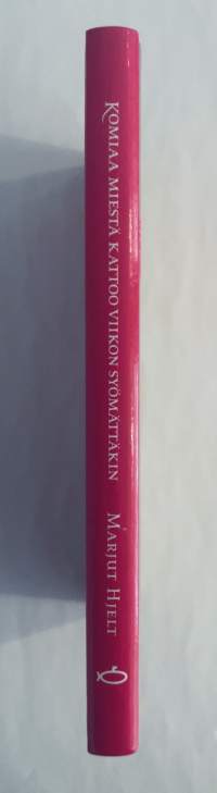 Komiaa miestä kattoo viikon syömättäkin