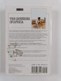 The greening of Africa : breaking through in the battle for land and food