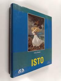 Isto : Eetu Isto (1865-1905) ja Hyökkäys (1899)