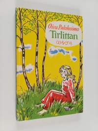 Tirlittan : orpotyttö ihmisten ihmemaassa