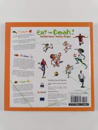 Eat for Goals! : Football Heroes' Healthy Recipes