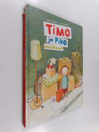 Timo ja Piko muuttavat