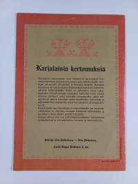 Karjalaisia kertomuksia : satuja Karjalasta 3 osa, Luonnonvoimat